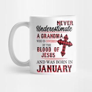 Never Underestimate A Grandma Blood Of Jesus January Mug